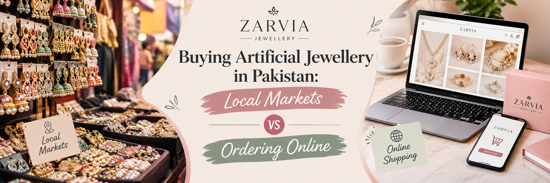 uying artificial jewellery in Pakistan: local markets vs online shopping